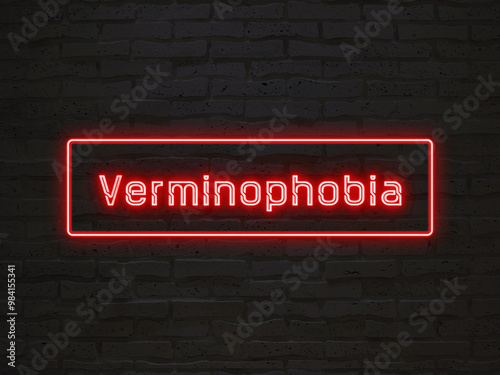 Verminophobia のネオン文字 photo