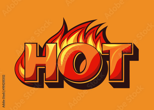 The word “hot” on an orange background with a fire burning