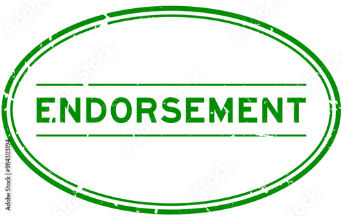 Grunge green endorsement word oval rubber seal stamp on white background