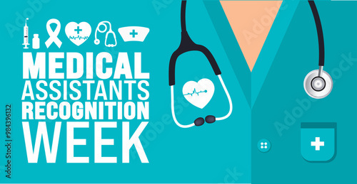 Medical Assistants Recognition Week background or banner design template is observed every year in October. Holiday concept. Template for card, poster, placard, template. eps 10