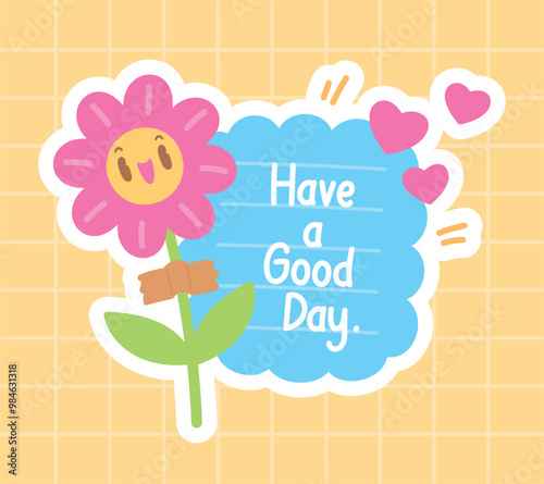 cute happy flower cartoon with have a good day text in speech bubble graphic element vector