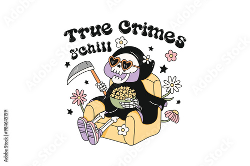 True crimes and chill, Retro Halloween Sublimation T shirt design