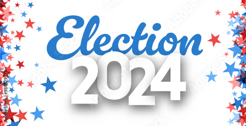 Vector illustration for the 2024 U.S. Election featuring bold text and red, white, and blue star confetti.