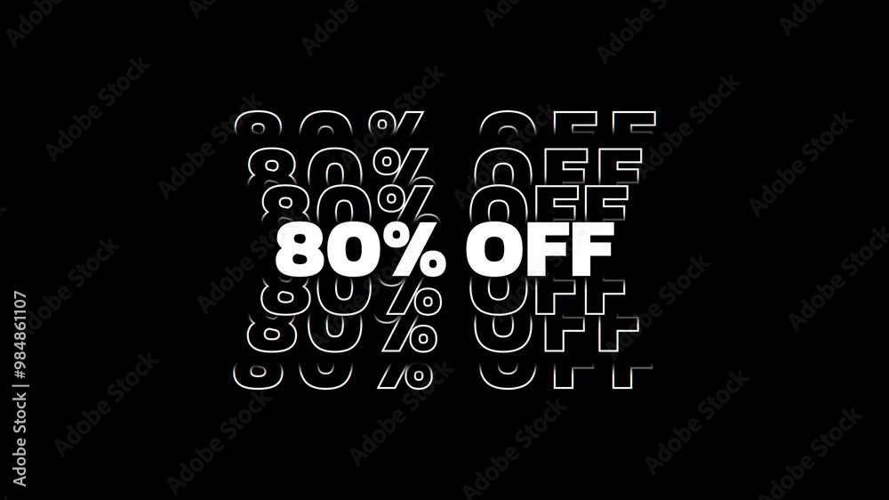 80% off text animation. Seamless looping video for store promotions and discounts