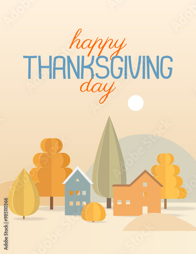 Card for Thanksgiving day with autumn landscape. Trees and houses in paper cut style.