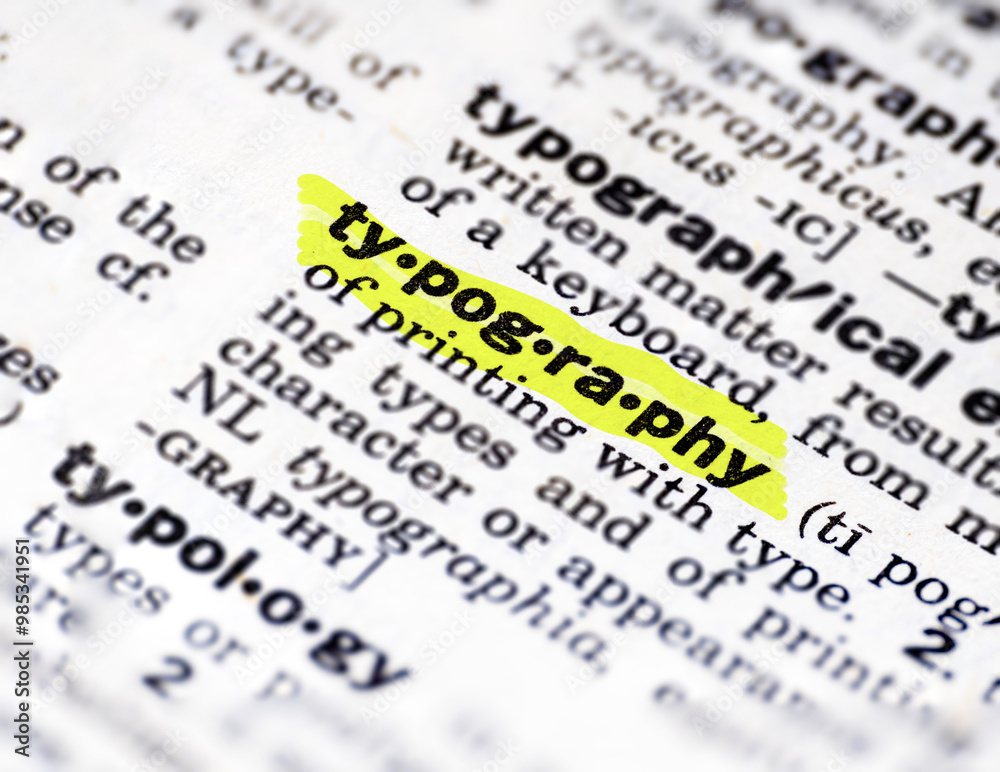 Fototapeta premium Highlighted dictionary definition of the word typography