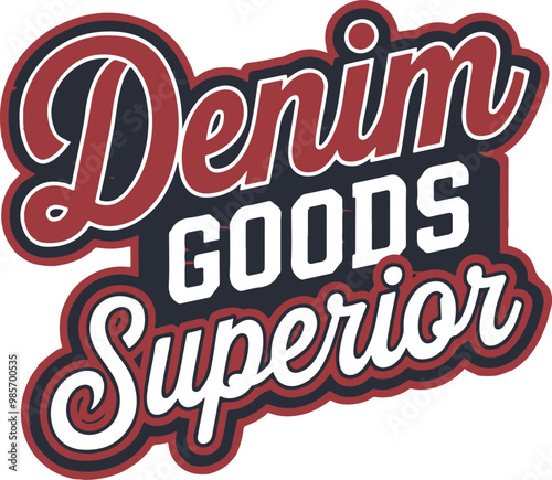 Denim goods superior illustratin vector.