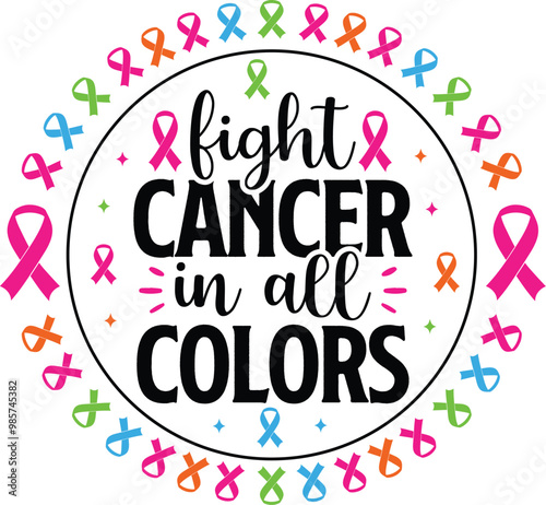Fight Cancer in All Colors