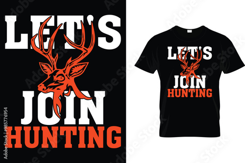 Foto Let's join hunting - Hunting T Shirt