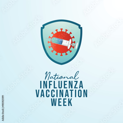 National Influenza Vaccination Week vector design template good for celebration usage. National Influenza Vaccination Week design. flat design. eps 10.