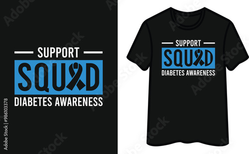 Support Squsad Diabetes Awareness T-Shirt Design