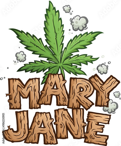 Cartoon Pot Leaf with Wooden Lettering spelling out Mary Jane  Cannabis-Themed clip art for advertising and promotion