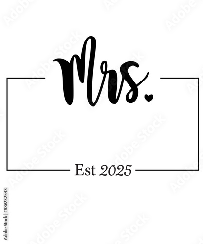 Mr and Mrs Est 2025 svg PNG, mr svg, mrs svg, Wedding Svg Bundle, Hubby Wifey svg png, Marriage Svg, Bride Svg png, wife svg, husband svg

