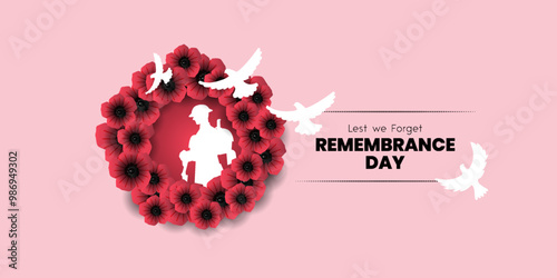 Remembrance day poster, Lest We forget 11 November greeting banner or card of poppy flowers, Remembrance day, Victory Day, Anzac day, Vector illustration.	