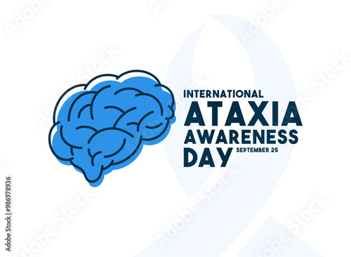 International Ataxia Awareness Day. September 25. White background.