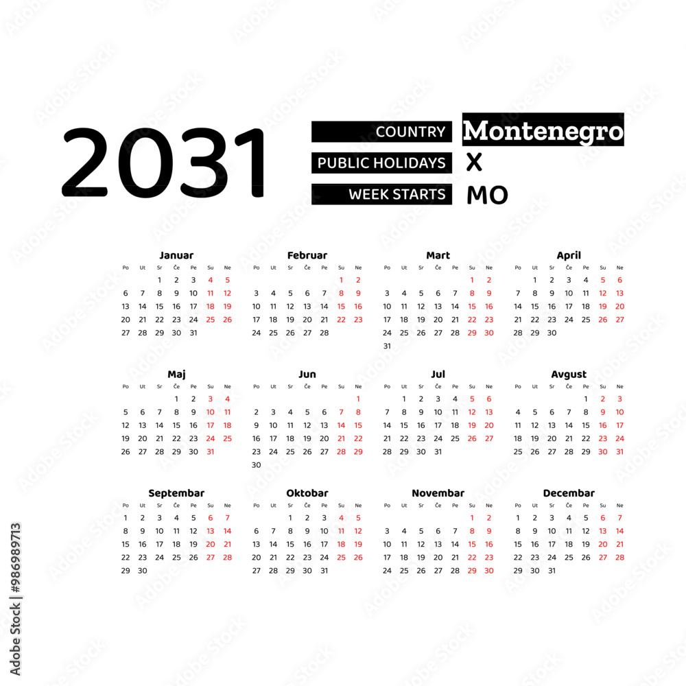 Calendar 2031 Serbian language with Montenegro public holidays. Week starts from Monday. Graphic design vector illustration. Calendar 2031 Serbian language with Montenegro public holidays. Week starts from Monday. Graphic design vector illustration.