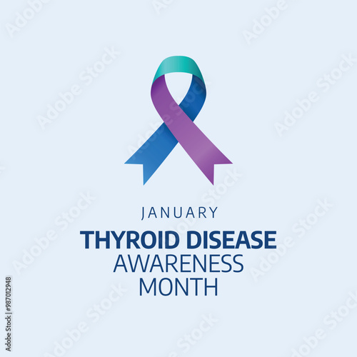 vector graphic of Thyroid Awareness Month ideal for Thyroid Awareness Month celebration.