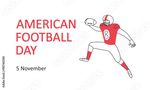 American Football Day, November 5th banner. American football player with soccer ball. Sport. Text. Vector linear hand drawn illustration