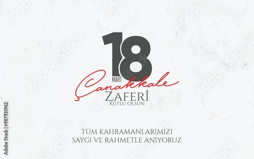 18 Mart Çanakkale Zaferi ve Şehitleri Anma Günü tasarımları. Translation: 18 March Çanakkale Victory and Martyrs' Memorial Day designs.