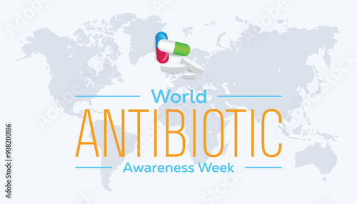 World Antibiotic awareness week is observed every year on November. Medical Healthcare Awareness concept. background, placard, banner template Vector illustration design.