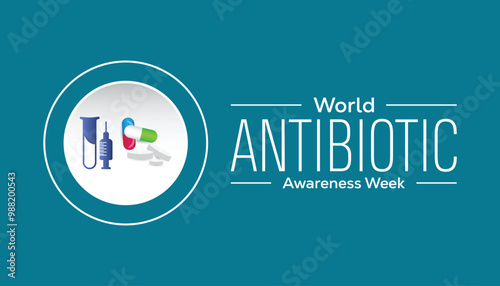 World Antibiotic awareness week is observed every year on November. Medical Healthcare Awareness concept. background, placard, banner template Vector illustration design.