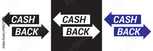 Cashback icon set. Cashback loyalty program. Money refund label. Return money service for partner program. Bonus cash back icon.  isolated on white and black background. EPS 10