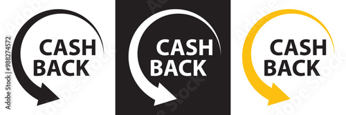 Cashback icon set. Cashback loyalty program. Money refund label. Return money service for partner program. Bonus cash back icon.  isolated on white and black background. EPS 10