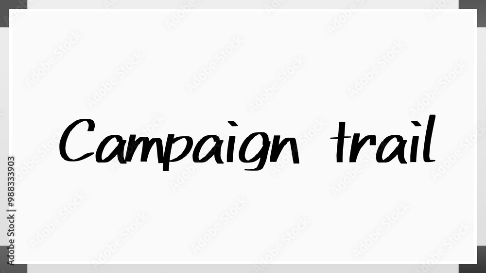 Campaign trail のホワイトボード風イラスト Campaign trail のホワイトボード風イラスト