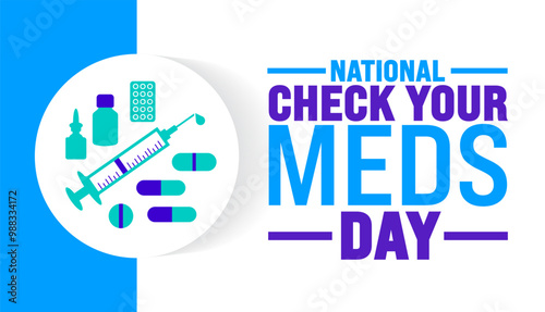National Check Your Meds Day background or banner design template is observed every year in October. Holiday concept. Template for card, poster, placard, template. eps 10