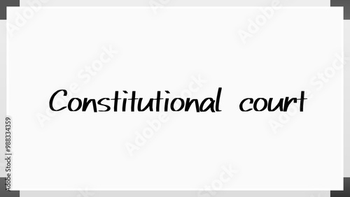 Constitutional court のホワイトボード風イラスト photo