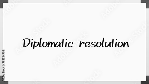 Diplomatic resolution のホワイトボード風イラスト