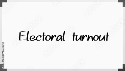 Electoral turnout のホワイトボード風イラスト photo