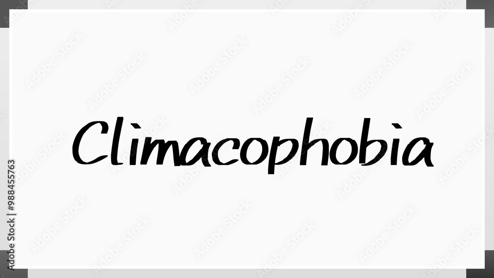 Climacophobia のホワイトボード風イラスト Climacophobia のホワイトボード風イラスト