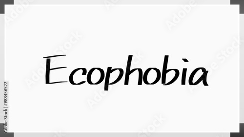 Ecophobia のホワイトボード風イラスト