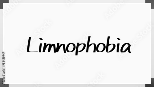 Limnophobia のホワイトボード風イラスト photo