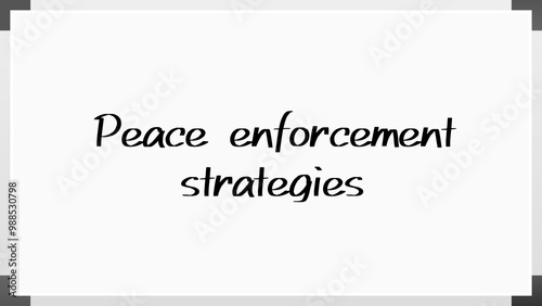 Peace enforcement strategies のホワイトボード風イラスト