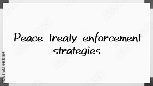 Peace treaty enforcement strategies のホワイトボード風イラスト