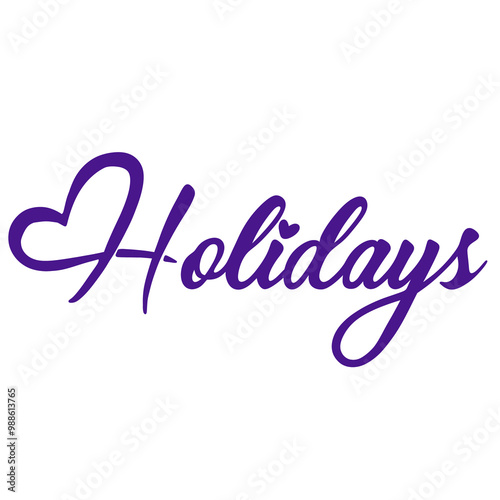 Holidays Lettering Calligraphy