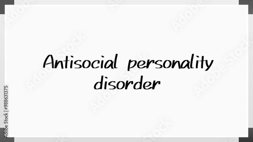 Antisocial personality disorder のホワイトボード風イラスト