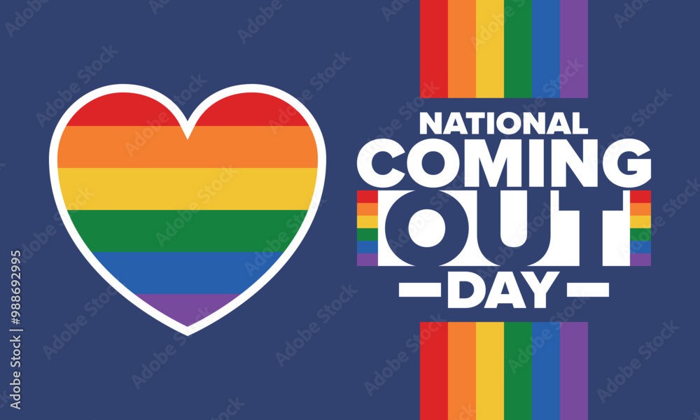 National Coming Out Day. Happy holiday. Pride month. LGBT rainbow flag. Diversity and equality. Gay and lesbian. Free love, heart shape. Illustration. Vector poster National Coming Out Day. Happy holiday. Pride month. LGBT rainbow flag. Diversity and equality. Gay and lesbian. Free love, heart shape. Illustration. Vector poster