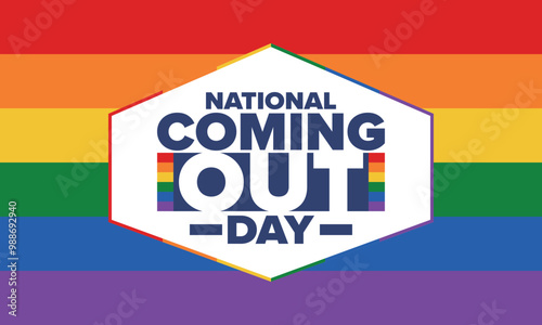 National Coming Out Day. Happy holiday. Pride month. LGBT rainbow flag. Diversity and equality. Gay and lesbian. Free love, heart shape. Illustration. Vector poster