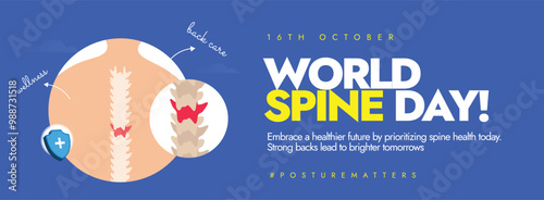 16th October Spine day celebration cover banner, post with an internal view of a spine with red spots highlighting pain points. The day highlights the spinal care and treatments. World Spine Day. 