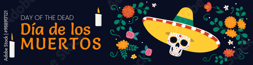 Bright banner for Dia de los Muertos celebration with skull, sombreros, flowers and candles encapsulating traditions and joyful spirit of Mexican holiday. Vector illustration for header of web site.