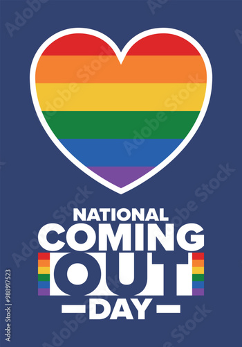 National Coming Out Day. Happy holiday. Pride month. LGBT rainbow flag. Diversity and equality. Gay and lesbian. Free love, heart shape. Illustration. Vector poster