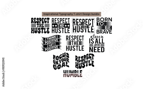 motivational typography t-shirt design vector,
inspirational quotes t-shirt design vector,
typography t-shirt design vector,   
Inspirational Typography T-shirt Design vector template,