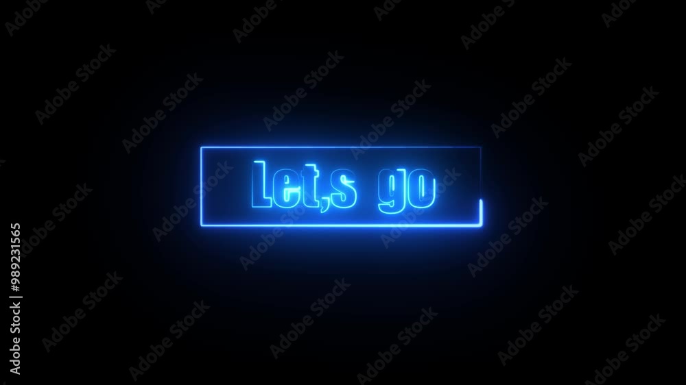 Let's Go text font with light. Luminous and shimmering haze inside the letters of the text Lets Go.