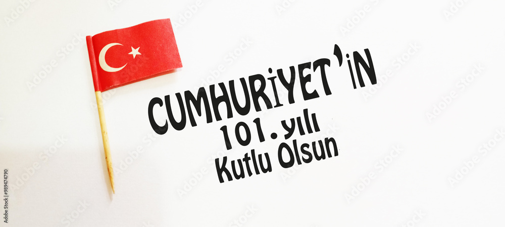 Fototapeta premium Ankara - September 22, 2024: Translation: Happy 101st Anniversary of the Republic of Turkey (Turkish: Republic (Happy 101st Anniversary)