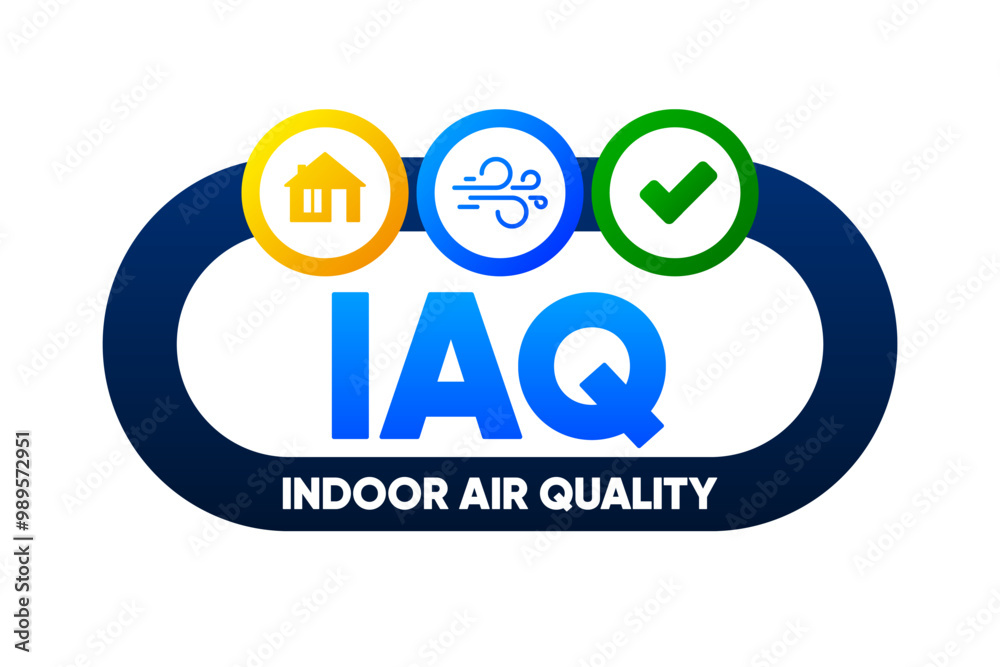 IAQ - Indoor Air Quality. A comfortable life. Clean Air. Ventilation system. Vector illustration. IAQ - Indoor Air Quality. A comfortable life. Clean Air. Ventilation system. Vector illustration.