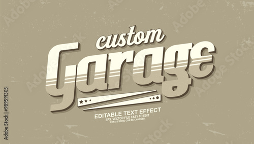Garage retro editable text effect