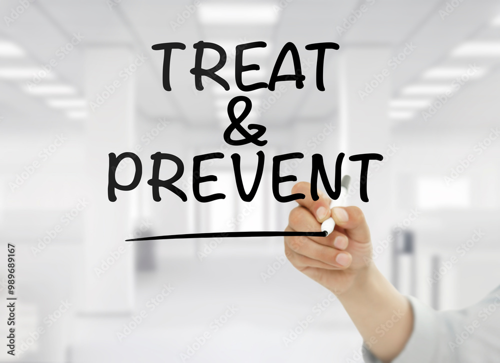 Fototapeta premium Treat and Prevent